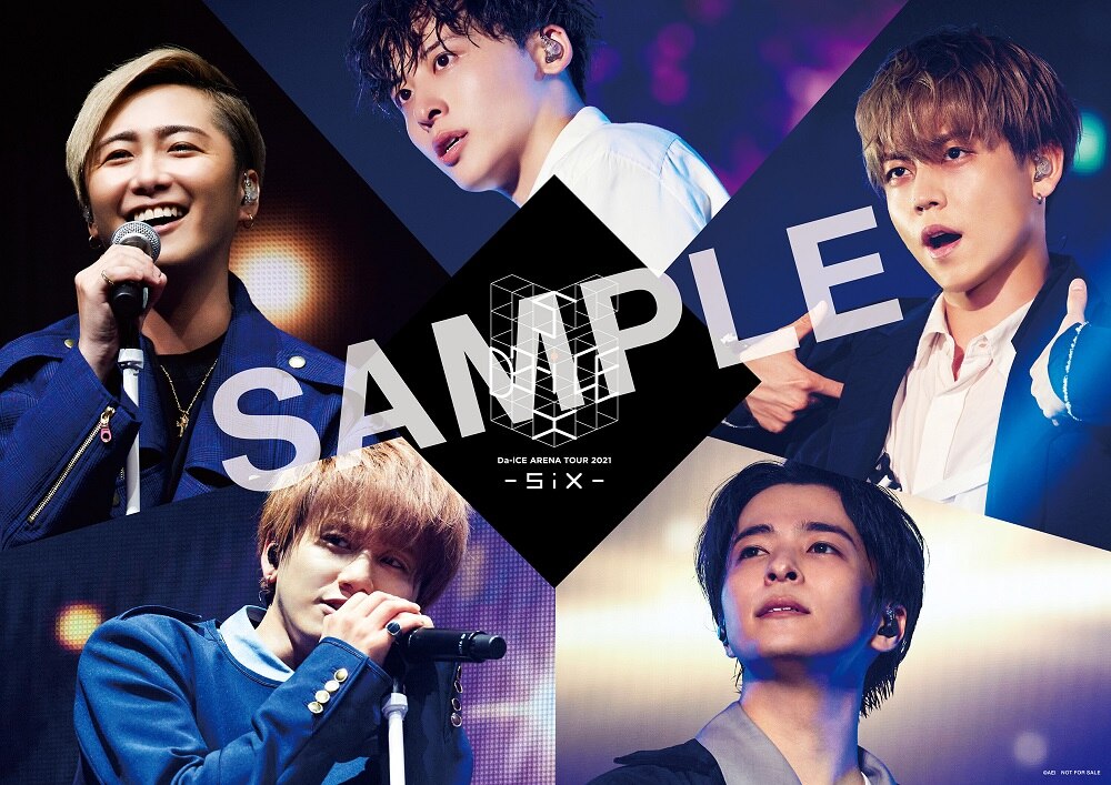 Da-iCE ARENA TOUR 2021 -SiX-」LIVE DVD & Blu-ray Disc - SCHEDULE