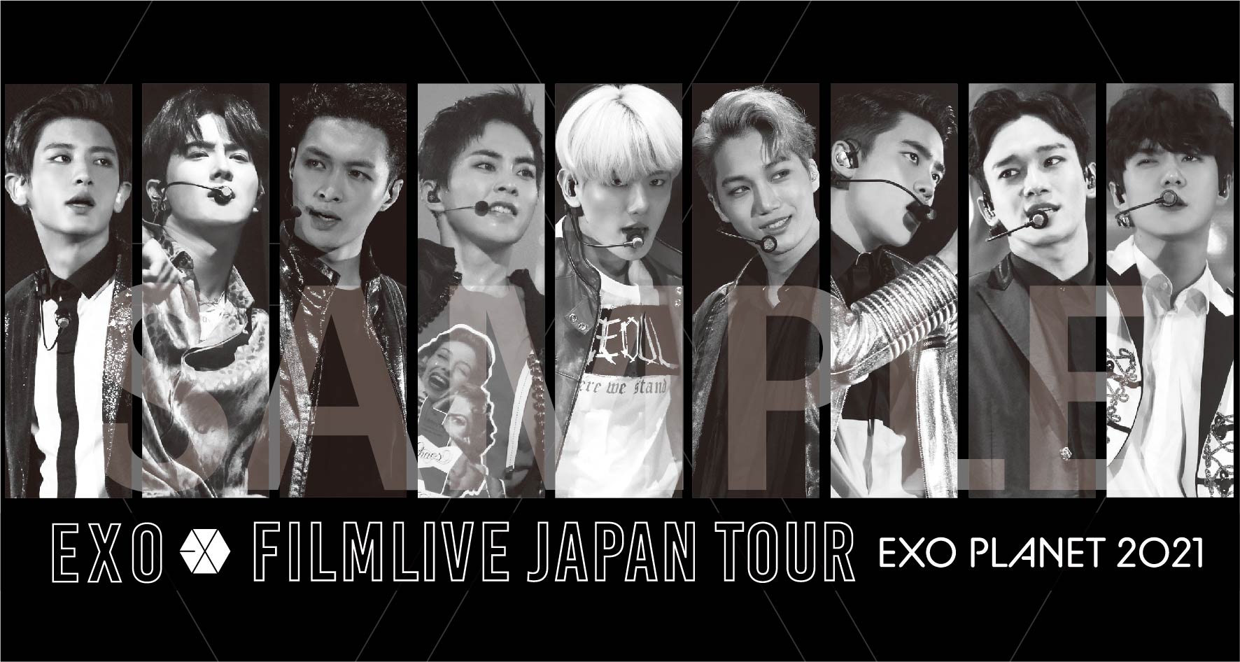 EXO FILMLIVE JAPAN TOUR - EXO PLANET 2021 -』開催記念！EXOのCD/DVD 