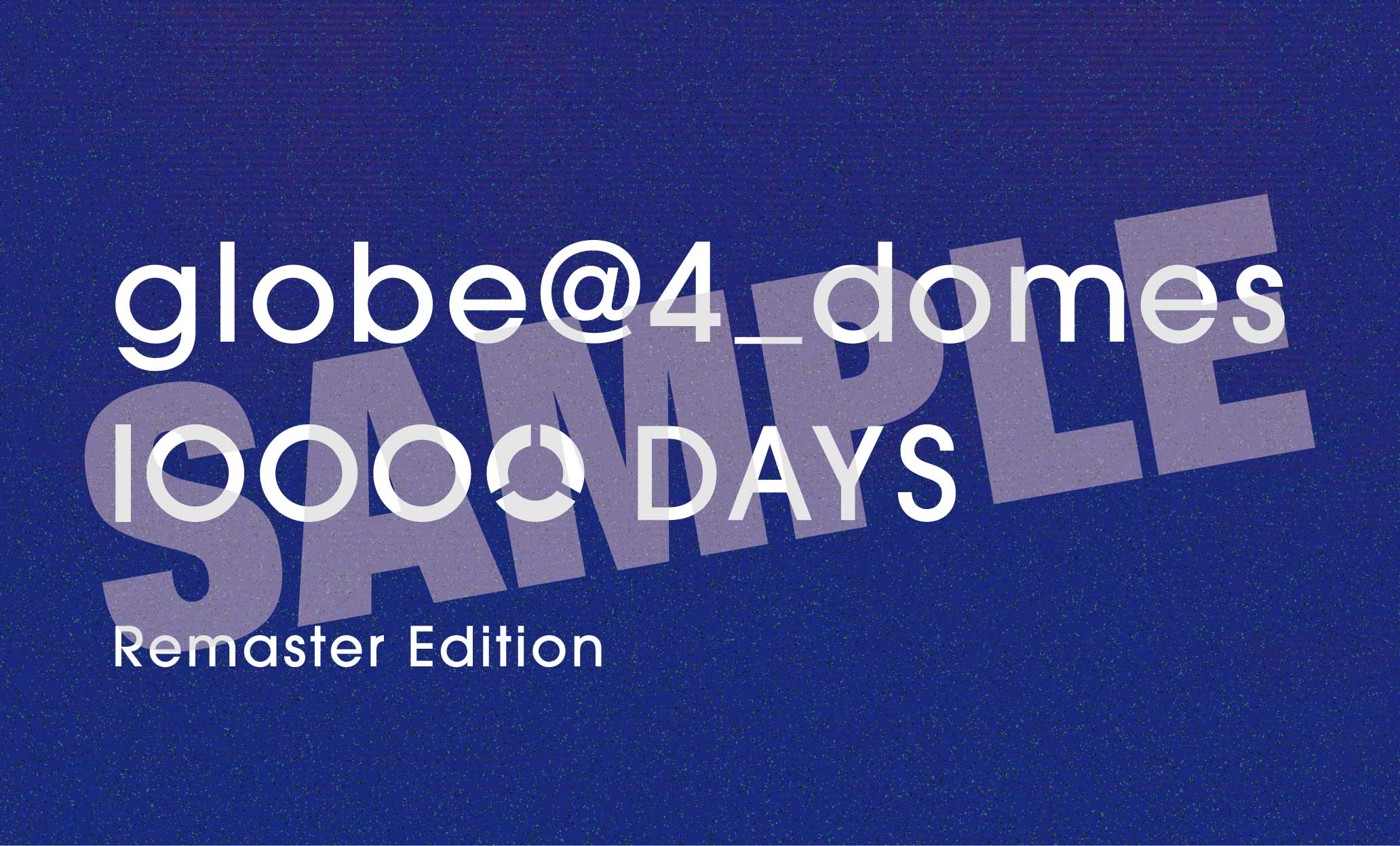 NEWS[8月9日発売LIVE Blu-ray『globe@4_domes 10000 DAYS Remaster