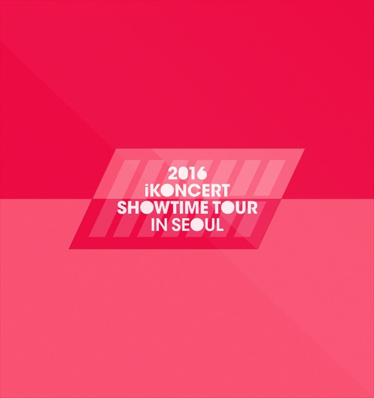 iKON 6/10(金)より『2016 iKONCERT SHOWTIME IN SEOUL LIVE