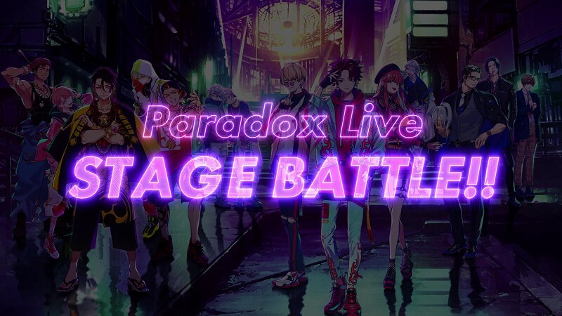 Important] STAGE BATTLE “Paradox Live” Final Results Announcement | NEWS | Paradox  Live Paradox Live Website