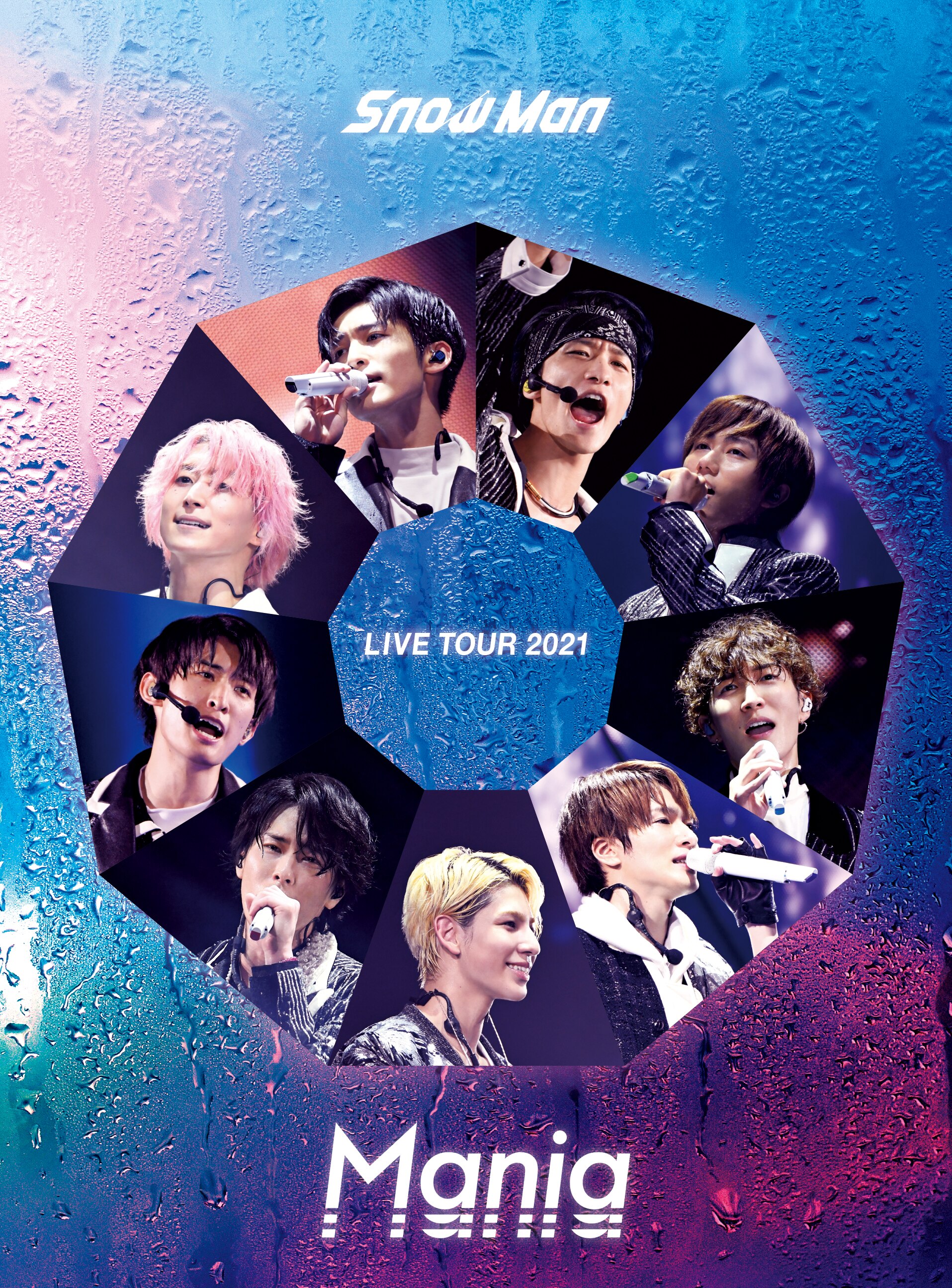 LIVE DVD＆Blu-ray「Snow Man LIVE TOUR 2021 Mania」 - DISC | Snow